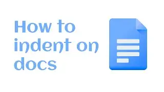 how to indent on google docs