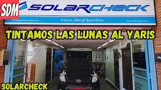 Llevamos el Yaris hacer detalles a Solarcheck, tintamos lunas y aprendemos cosas | Somos de Motor