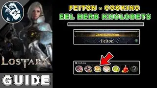 Eel Herb Kholodets Location in Lost Ark | Feiton Cooking Locations Guide