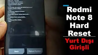 Redmi Note 8 Hard Reset Yurt Dışı Girişli