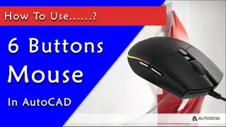 How to Use 6 Button Mouse In AutoCAD || 6 button mouse setting for AutoCAD || AutoCAD LT ||