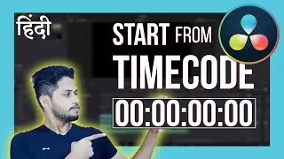 Start Project/Timeline from 00:00 Timecode in DaVinci Resolve 18| Reset Timeline | Tutorial in Hindi