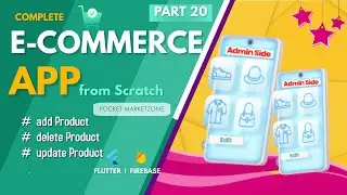 Save Product 03 | Complete E-Commerce App From Scratch | Flutter Tutorial | Firebase | Provider