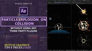 Particle Explosion on Collision in After Effects | No Plugin Required