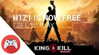 H1Z1 Is now Free to Play