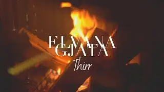 Elvana Gjata - Thirr (Lyrics Video)