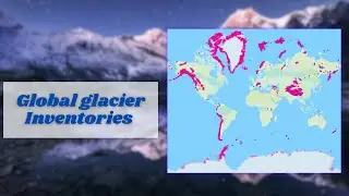 Global Glacier Inventory Download for Free| RGI dataset | 
