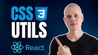 Useful CSS Utils for React Projects - A Practical Guide
