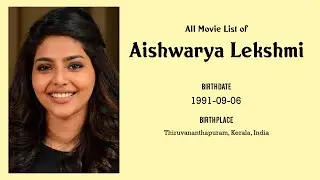 Aishwarya Lekshmi Movies list Aishwarya Lekshmi| Filmography of Aishwarya Lekshmi