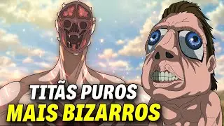 Most bizarre pure titans in Attack on Titan