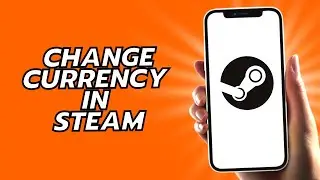 How To Change Currency In Steam -  Easy!