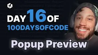 Day 16: Popup Preview in React