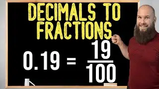 How To Convert Decimals To Fractions |