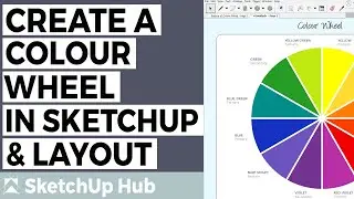 How to Create a Colour Wheel in SketchUp | Interior Design