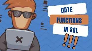 Date Functions in SQL With Examples