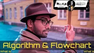 What is Algorithm & Flowchart | Flowchart vs Algorithm | Happy Chhath Pooja