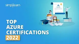 Top Azure Certifications 2022 | Azure Certifications Explained | #Shorts | Simplilearn