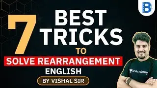 7 Best Tricks to Solve Rearrangement | English Tricks | By Vishal Sir