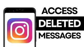 How to Access Deleted Messages on Instagram