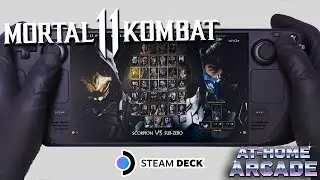 Mortal Kombat 11 | Steam Deck Gameplay | Steam OS | AT-Home Arcade Bundle *Link In Description*