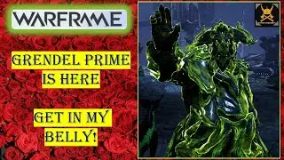 GRENDEL PRIME Warframe | time to FARM