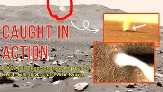 Watch a Martian Dust Devil on Camera using NASA’s Perseverance Rover!