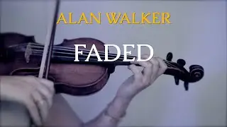 Alan Walker - Faded for violin and piano (COVER)