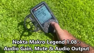 New Nokta Legend 1.08 Update - Audio Gain, Mute & Audio Output.