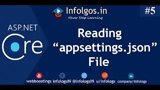 How to read appsettings.json file with multiple way in ASP.NET Core | Infologs