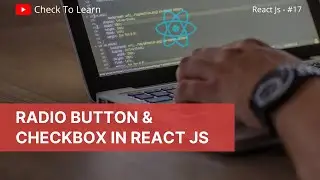 radio button, checkbox in React | In Hindi | React Form Part - 3 | Reactjs Tutorial - #17