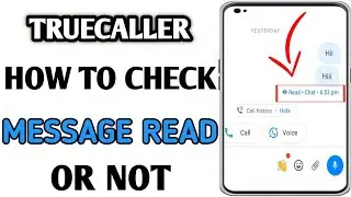 Truecaller How To Check Your Message Read Or Not // Check  Messages Seen Or Not Truecaller