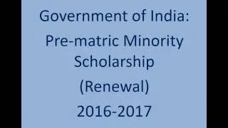 How To Apply For Pre Matric Scholarship 2016-17 (Renewal) Tutorial - ScholarshipHelps com