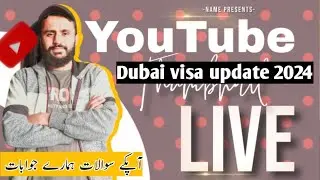 Dubai visa update today