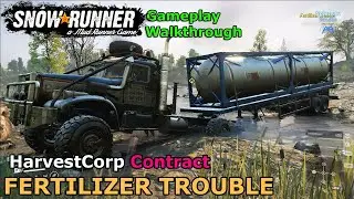 SnowRunner - Fertilizer Trouble | The Institute & HarvestCorp Contract - Belozerks Glades | Phase 8