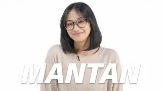 100 KEJADIAN BERSAMA MANTAN | TERNYATA BEGINI SPECIAL EDITION