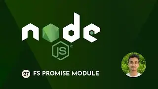 Node.js Tutorial - 27 - fs Promise Module