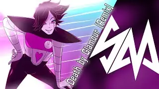 SayMaxWell - Undertale - Death by Glamour [Remix]