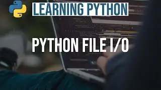 Learning Python #9 || Python File Operations || Python Programming