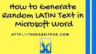 How Generate Random Latin Text in Microsoft Word