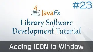 JavaFX Library Software #23 : Setting Window Icons