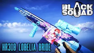 Black Squad ► HR308 LOBELIA BRIDE LOBELIA BRIDE TDM Gameplay # 103