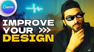 Improve Your Canva Design Like A Pro | Social Media Design | Episode 01