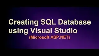 Creating Database using Visual Studio