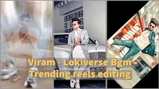 Vikram Bgm Trending Reels Editing  Lokiverse Bgm Trending Reel Editing