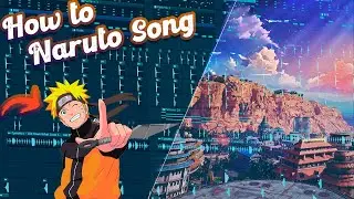 HOW TO MAKE A TRAP NARUTO SONG - FL STUDIO TUTORIAL (+FLP)