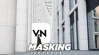 3 Video Masking ideas in Vn Video Editor
