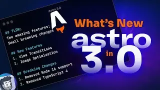 What’s New in Astro 3.0?