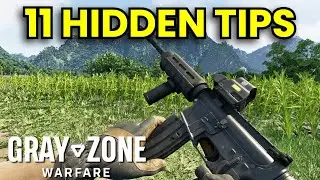 11 Tips You Might Not Know In Gray Zone Warfare!