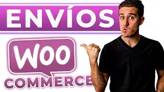 Cómo Configurar ENVÍOS en Woocommerce 📦