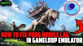 How To Fix PUBG MOBILE 2.6.0 UPDATE Lag In Gameloop | 90FPS | Keymapping Fix